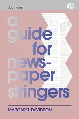 E-Book (pdf) A Guide for Newspaper Stringers von Margaret Davidson