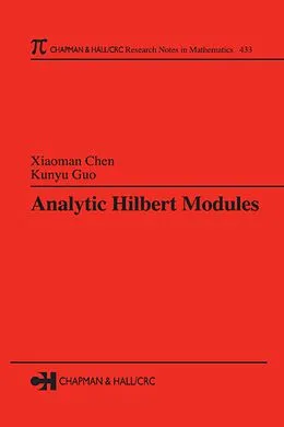 E-Book (pdf) Analytic Hilbert Modules von Xiaoman Chen, Kunyu Guo