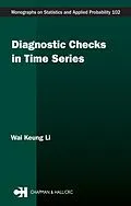 E-Book (epub) Diagnostic Checks in Time Series von Wai Keung Li