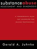 E-Book (epub) Substance Abuse Assessment and Diagnosis von Gerald A. Juhnke