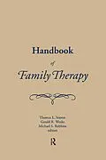 PDF Handbook of Family Therapy von Mike Robbins, Tom Sexton, Gerald Weeks