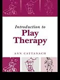 E-Book (pdf) Introduction to Play Therapy von Ann Cattanach