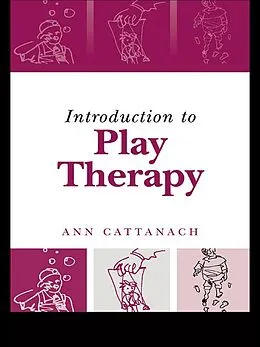 E-Book (pdf) Introduction to Play Therapy von Ann Cattanach