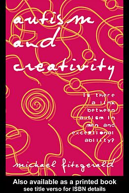E-Book (epub) Autism and Creativity von Michael Fitzgerald
