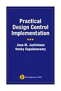 E-Book (epub) Practical Design Control Implementation for Medical Devices von Jose Justiniano, Venky Gopalaswamy