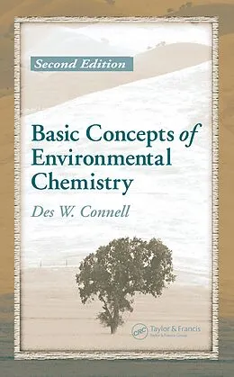 E-Book (epub) Basic Concepts of Environmental Chemistry von Des W. Connell