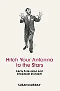 PDF Hitch Your Antenna to the Stars von Susan Murray