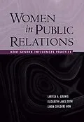 ePUB Women in Public Relations von Larissa A. Grunig, Linda Childers Hon, Elizabeth L. Toth