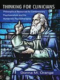 E-Book (pdf) Thinking for Clinicians von Donna M. Orange