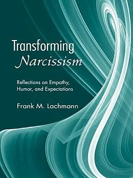 E-Book (pdf) Transforming Narcissism von Frank M. Lachmann