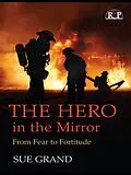 E-Book (epub) The Hero in the Mirror von Sue Grand