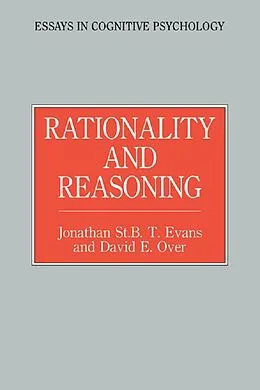 E-Book (epub) Rationality and Reasoning von Jonathon St. B. T. Evans, David E. Over
