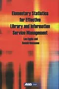 E-Book (epub) Elementary Statistics for Effective Library and Information Service Management von Leo Egghe, Ronald Rousseau