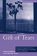 PDF Gift of Tears von Susan Lendrum, Gabrielle Syme