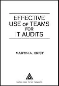 ePUB Effective Use of Teams for IT Audits von Martin Krist