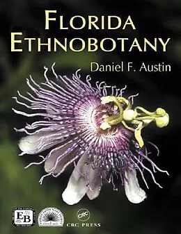E-Book (epub) Florida Ethnobotany von Daniel F. Austin