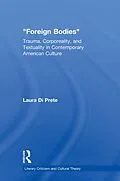 E-Book (epub) Foreign Bodies von Laura Di Prete