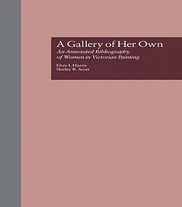 E-Book (epub) A Gallery of Her Own von Elree I. Harris, Shirley R. Scott