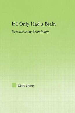 E-Book (epub) If I Only Had a Brain von Mark Sherry