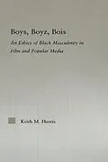 E-Book (epub) Boys, Boyz, Bois von Keith Harris