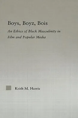 E-Book (epub) Boys, Boyz, Bois von Keith Harris