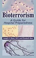 E-Book (epub) Bioterrorism von Joseph R. Masci M. D., Elizabeth Bass