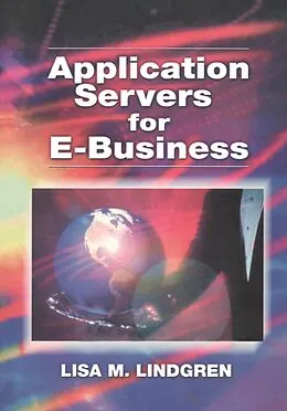 E-Book (epub) Application Servers for E-Business von Lisa E. Lindgren