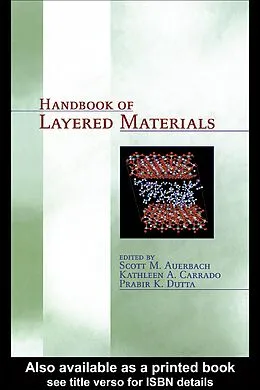 E-Book (epub) Handbook of Layered Materials von Scott M. Auerbach, Kathleen A. Carrado, Prabir K. Dutta