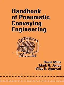 PDF Handbook of Pneumatic Conveying Engineering von David Mills, Mark G. Jones, Vijay K. Agarwal