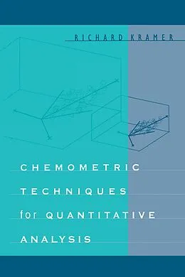 E-Book (epub) Chemometric Techniques for Quantitative Analysis von Richard Kramer