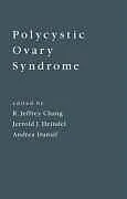 E-Book (epub) Polycystic Ovary Syndrome von R. Jeffrey Chang, Jerrold J. Heindel, Andrea Dunaif