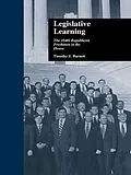 E-Book (epub) Legislative Learning von Timothy J. Barnett