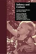 E-Book (epub) Infancy and Culture von Hiram E. Fitzgerald, Rosalind B. Johnson, Laurie A. Van Egeren