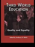 E-Book (epub) Third World Education von Anthony R. Welch