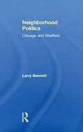 PDF Neighborhood Politics von Larry Bennett