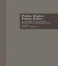 E-Book (epub) Public Rights, Public Rules von Connie L. McNeely