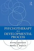 E-Book (epub) Psychotherapy as a Developmental Process von Michael Basseches, Michael F. Mascolo