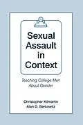 E-Book (pdf) Sexual Assault in Context von Christopher Kilmartin, Alan D. Berkowitz