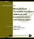 E-Book (epub) Handbook of Research on Teaching Literacy Through the Communicative and Visual Arts von James Flood, Diane Lapp, Shirley Brice Heath
