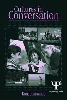 E-Book (epub) Cultures in Conversation von Donal Carbaugh