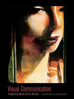 E-Book (pdf) Visual Communication von Rick Williams, Julianne Newton