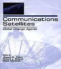 E-Book (epub) Communications Satellites von Joseph N. Pelton, Robert J. Oslund, Peter Marshall