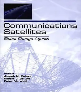 E-Book (pdf) Communications Satellites von Joseph N. Pelton, Robert J. Oslund, Peter Marshall