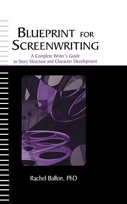 E-Book (epub) Blueprint for Screenwriting von Rachel Ballon