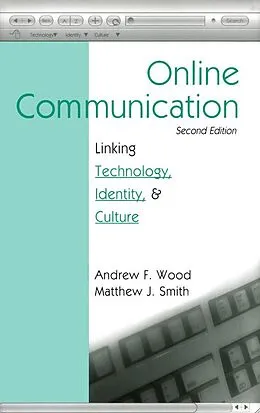 E-Book (epub) Online Communication von Andrew F. Wood, Matthew J. Smith