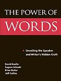 ePUB The Power of Words von David S. Kaufer, Suguru Ishizaki, Brian S. Butler