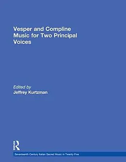 E-Book (pdf) Vesper and Compline Music for Two Principal Voices von Jeffrey Kurtzman, Anne Schnoebelen