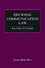 E-Book (epub) Deciding Communication Law von Susan Dente Ross