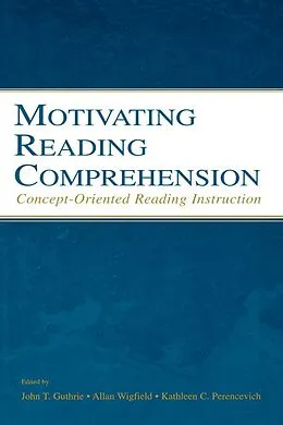 E-Book (epub) Motivating Reading Comprehension von Allan Wigfield