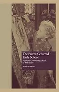 PDF The Parent-Centered Early School von Michael R. Williams